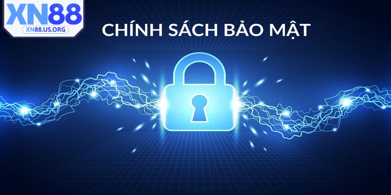 Thông tin tổng quan về chính sách bảo mật XN88