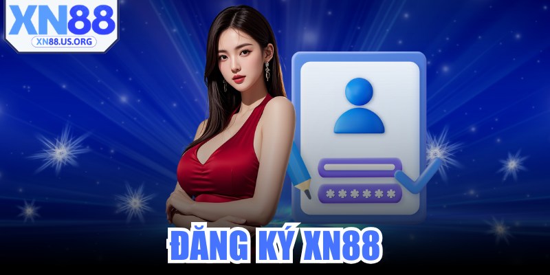 Đăng Ký XN88