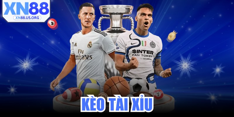 Kèo Tài Xỉu