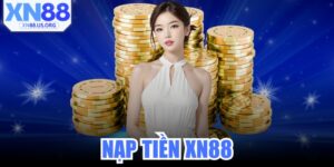 Nạp Tiền XN88