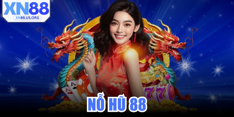 Nổ Hũ 88
