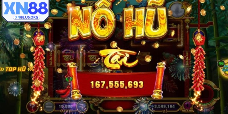 Nổ hũ xảy ra khi anh em game thủ quay trúng chuỗi biểu tượng đặc biệt