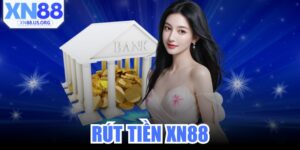 Rút Tiền XN88